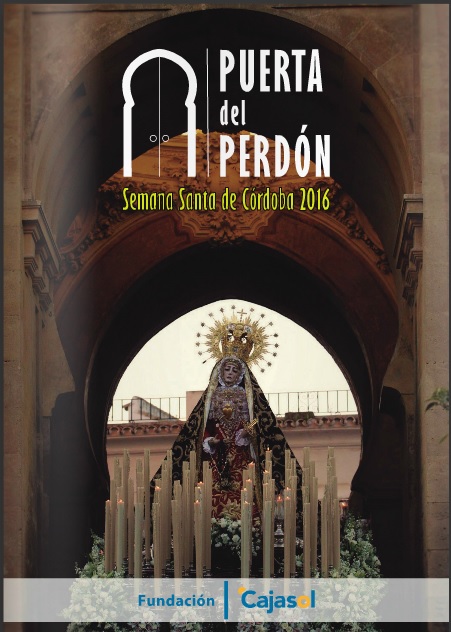 Horarios e Itinerarios Semana Santa Córdoba 2016: Programa de mano Puerta del Perdón