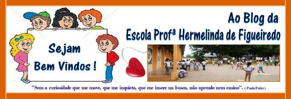 Escola Profª Hermelinda de Figueiredo