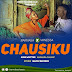 AUDIO | Barnaba X Vanessa Mdee - CHAUSIKU - Mp3 Music Download