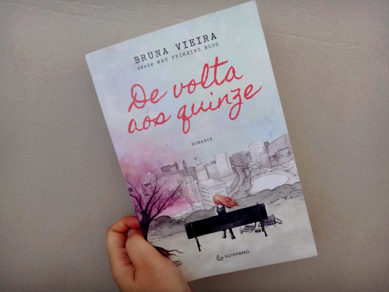Livro: De volta aos quinze | Noventinha
