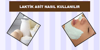 laktik asit kullanımı laktik asit nasıl kullanılır