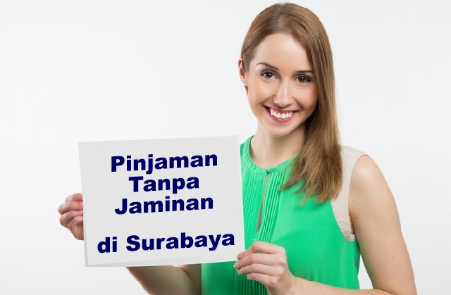 pinjaman-tanpa-jaminan-surabaya tempat-pinjaman-tanpa-jaminan-surabaya
