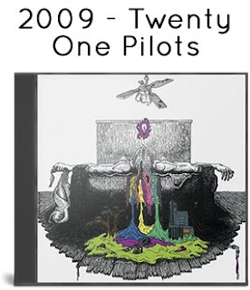 2009 - Twenty One Pilots 2009 - Twenty One Pilots