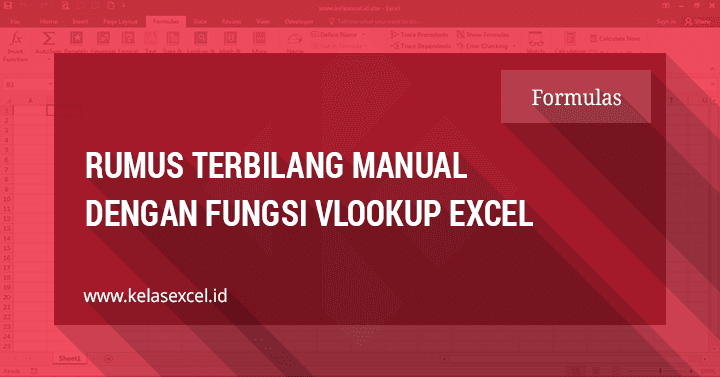 Rumus Terbilang Manual Tanpa Macro VBA Dengan Fungsi Vlookup Excel Rumus Terbilang Manual Tanpa Macro VBA Dengan Fungsi Vlookup Excel