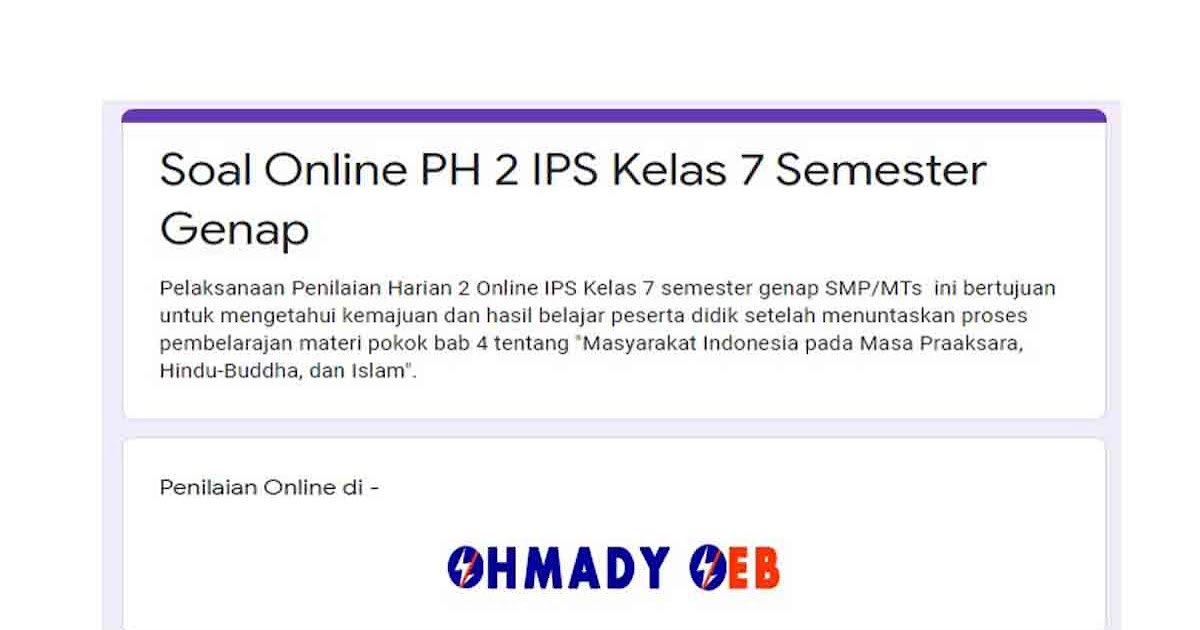 Soal Online PH 2 IPS Kelas 7 Semester Genap Materi Bab 4