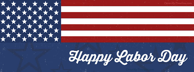 Labor Day Cover Photos For Facebook Labor Day Cover Photos For Facebook