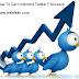 How To Increase Twitter Followers Free And Fast