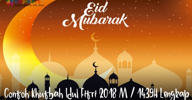 Contoh Khutbah Idul Fitri 2021 M 1442h Lengkap Bospedia