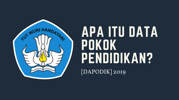 Apa Itu Data Pokok Pendidikan Dapodik 2020 Vandi Id