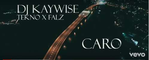 DJ Kaywise ft. Tekno & Falz – Caro | VIDEO