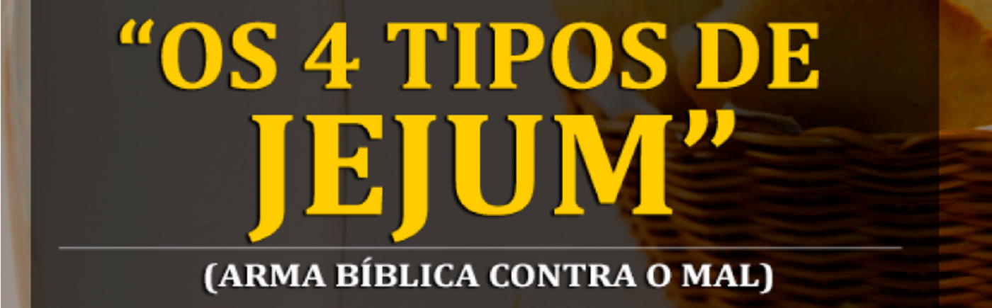 → Como Jejuar para Deus 4 Tipos De Jejum - A Verdade【REVELADA!】