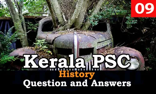 Kerala PSC History Question and Answers - 9