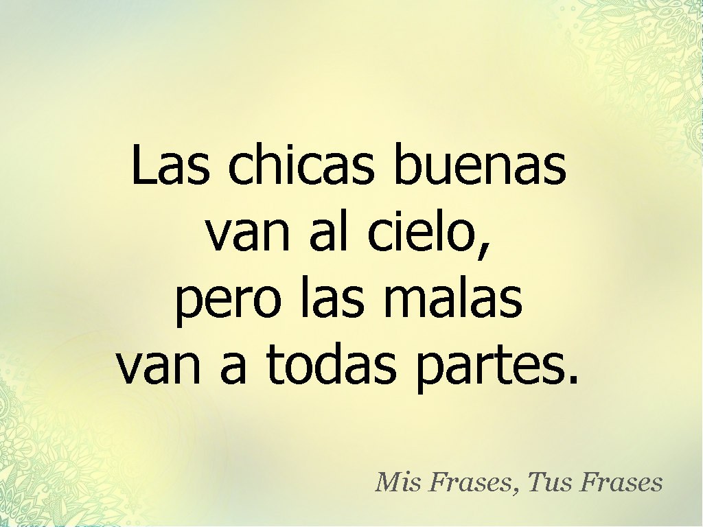 las chicas buenas van al cielo