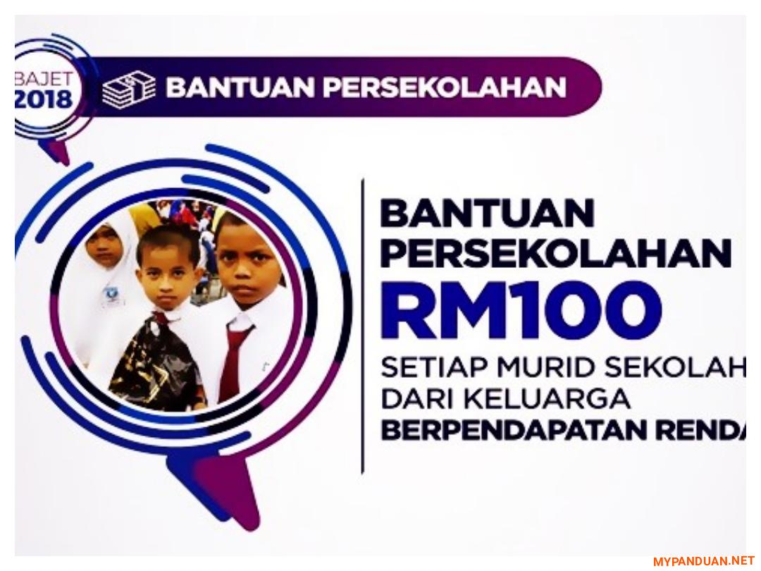 Tarikh Pembayaran Bantuan Awal Persekolahan RM100 Tahun 2018