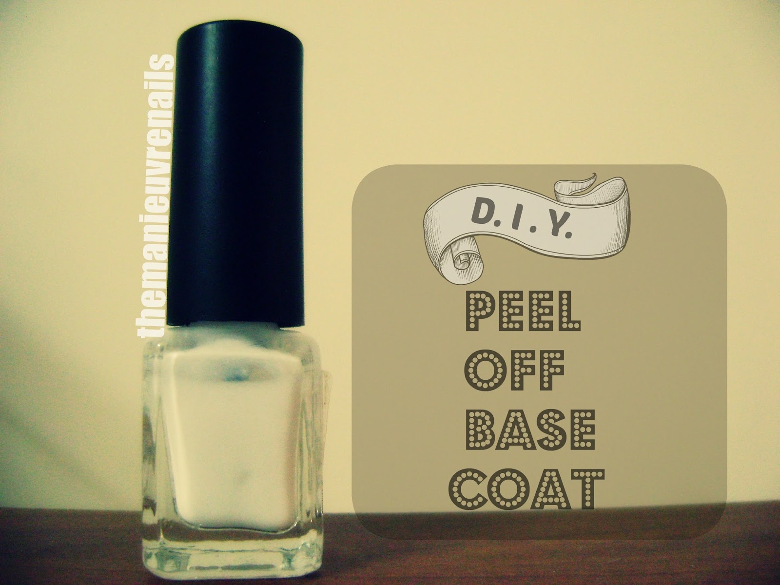 The Manieuvre Nails Nail Art Blog DIY Peel Off Base Coat