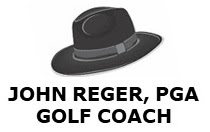 John Reger, PGA Golf Coach