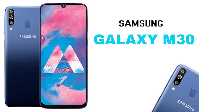 Samsung Galaxy M30 Review -- Super Amoled Display And 3 Rear Cameras price 14990