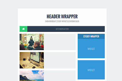 Cara Menciptakan Sticky Widget Di Sidebar Blog