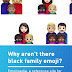 Why Are There No Black Family Emojis?