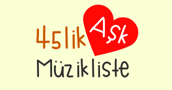 45 Lik Ask Sarkilari 70ler Slow Sarkilari Muzik Listeleri