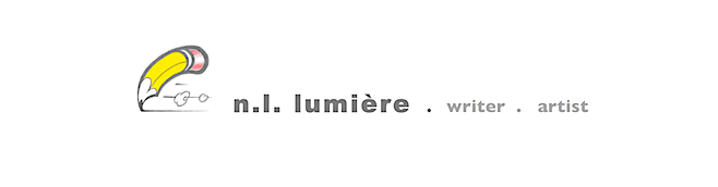 N.L. Lumiere .  writer .  artist