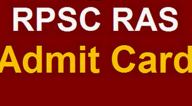 RPSC RAS Admit Card RPSC RAS Admit Card