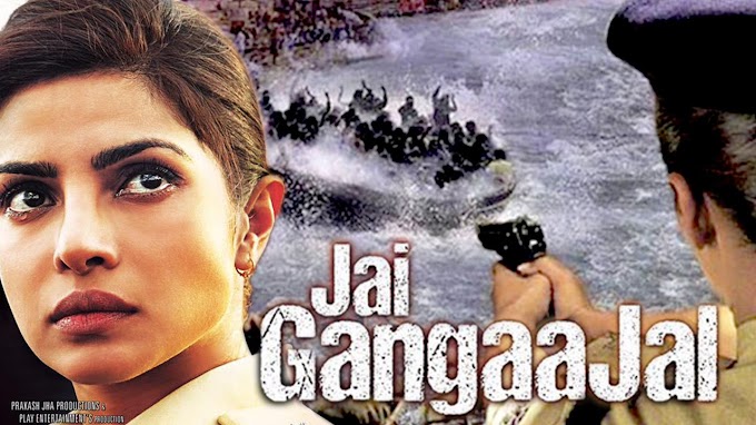 Jai Gangaajal (2016) Full Cast & Crew, Release Date, Story, Budget info: Priyanka Chopra