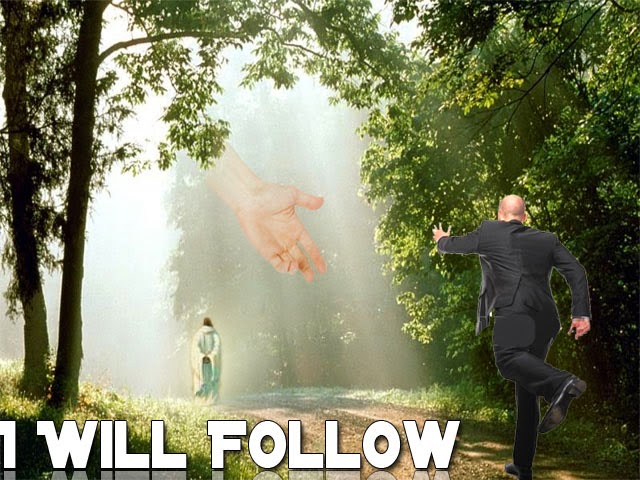 Man follows God