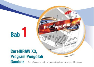 Tutorial Corel Draw X3 Lengkap | ebook tutorial coreldraw bahasa indonesia lengkap Tutorial Corel Draw X3 Lengkap | ebook tutorial coreldraw bahasa indonesia lengkap