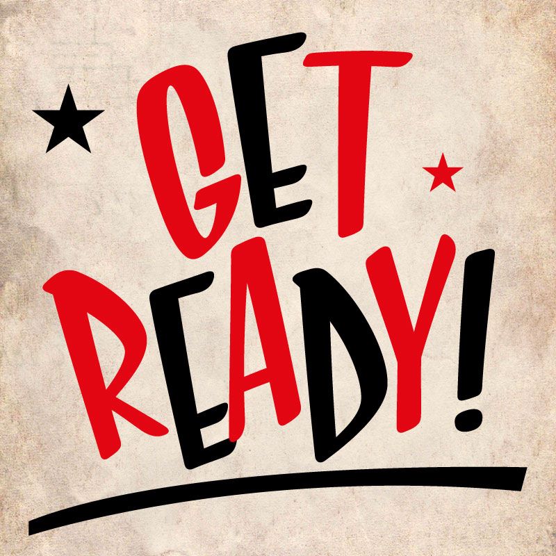 Get Ready