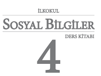 4. Sınıf MEB Yayınları Sosyal Bilgiler Ders Kitabı 4. Sınıf MEB Yayınları Sosyal Bilgiler Ders Kitabı