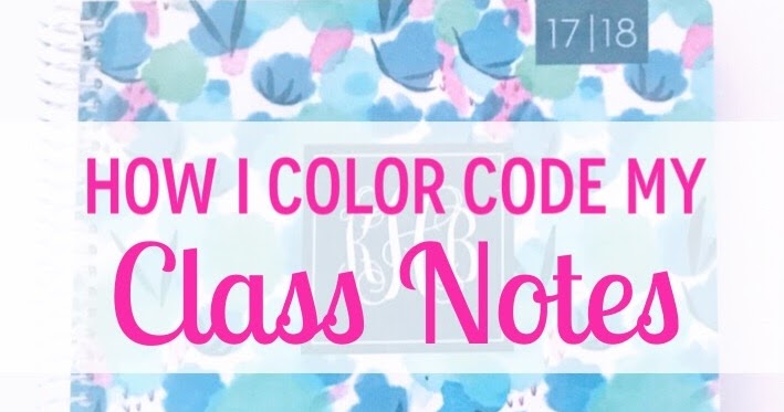 Organized Charm: How I Color Code My Notes