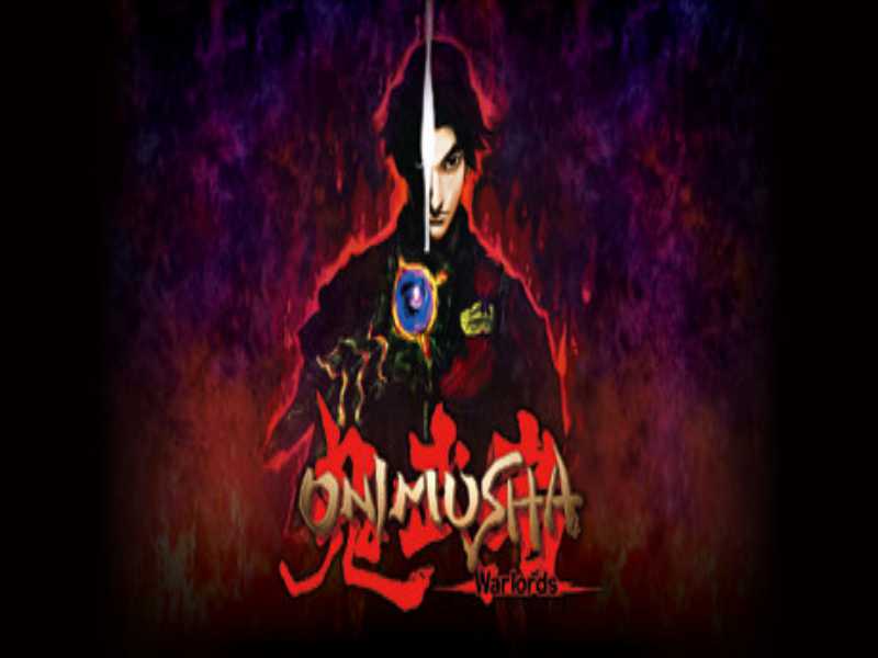 Download Onimusha Warlords Game PC Free on Windows 7,8,10