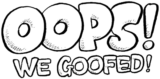 Opps, we goofed