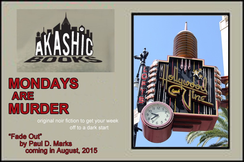 Akashic Mondays Are Murder -- August 17, 2015