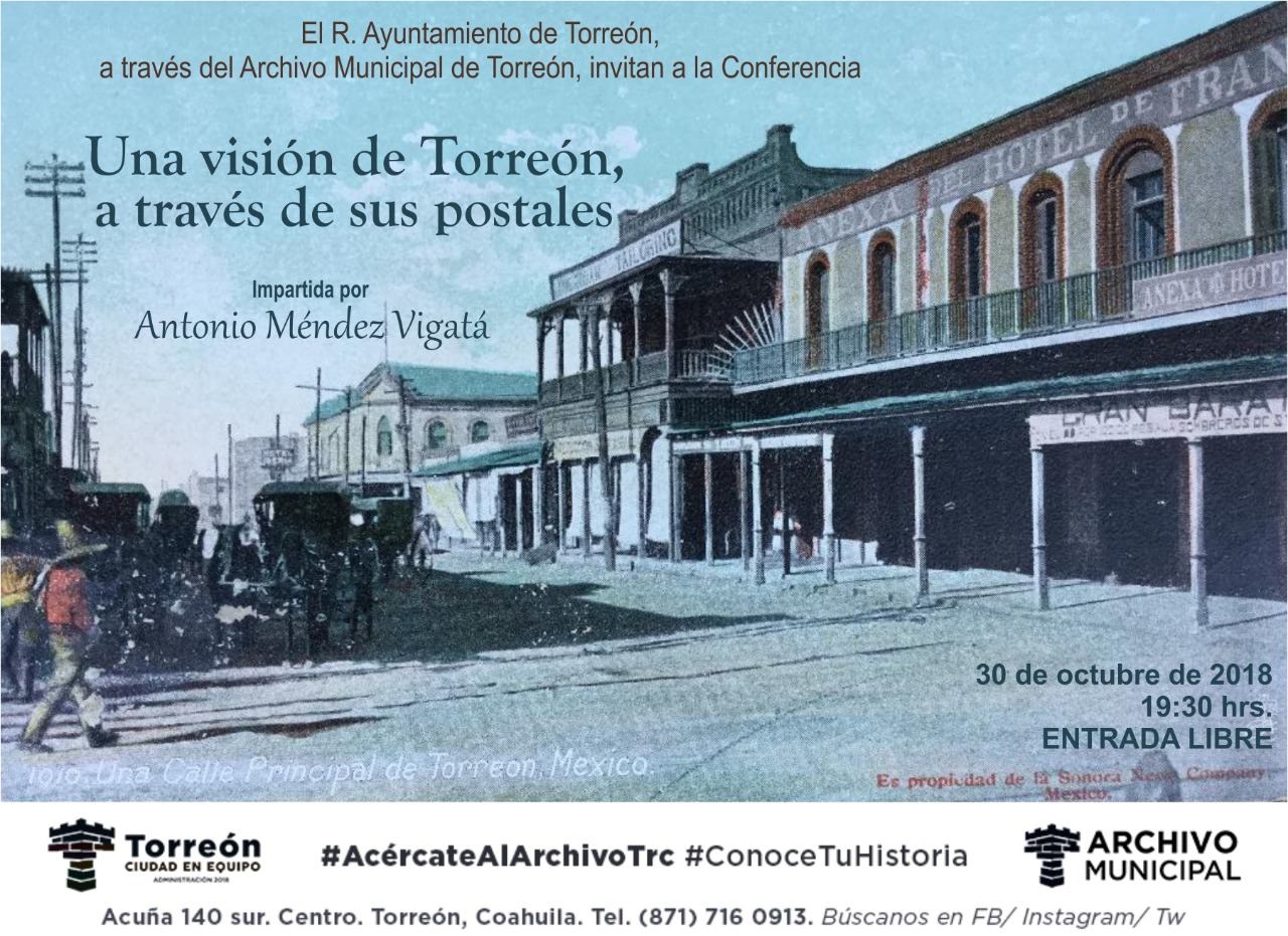 NOTICIAS El Archivo Municipal de Torreón invita a la conferencia Una