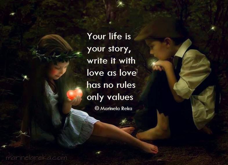 Life is a value. Love your life.