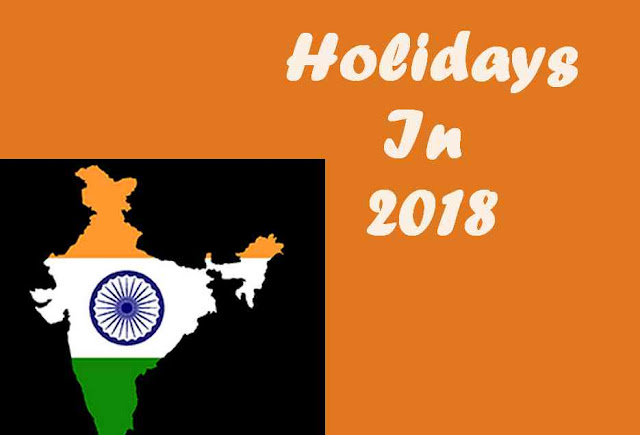 Holidays In 2018 Holidays In 2018