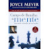 Projeto Leitura Dez: "Campo de Batalha da Mente", de Joyce Meyer