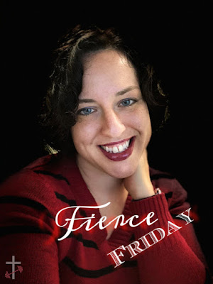 fierce friday what does it mean to be fierce