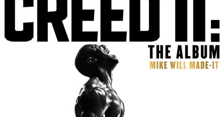 Саундтрек крид. Mike will made-it - Creed II: the album. Mike will made. Mike will made-it альбом. Creed albums.