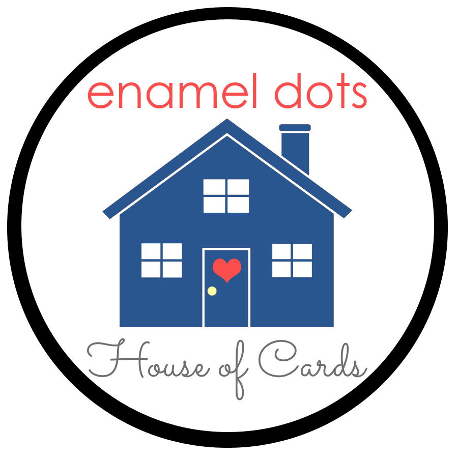 http://www.houseofcardschallenge.blogspot.com/2015/03/march-challenge-use-enamel-dots.html