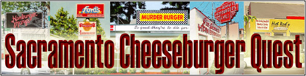 Sacramento Cheeseburger Quest