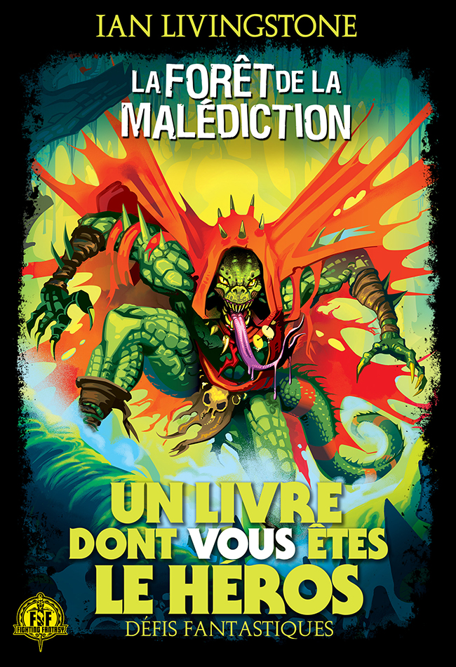 Fighting Fantasy Un Livre dont vous