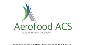 Lowongan Kerja PT Aerofood Indonesia Resmi Terbaru Oktober 