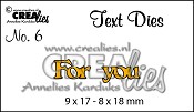 https://www.crealies.nl/detail/1465185/text-die-no-06-for-you.htm