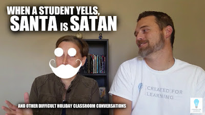 Today, we’re gonna talk about When Your Student Yells, “Santa is Satan!” and Other Holiday Respect Conversations. How do we teachers successfully and sanely navigate the complex holiday environment with all the various religions and holiday traditions?