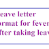 Leave letter format for fever after taking leave