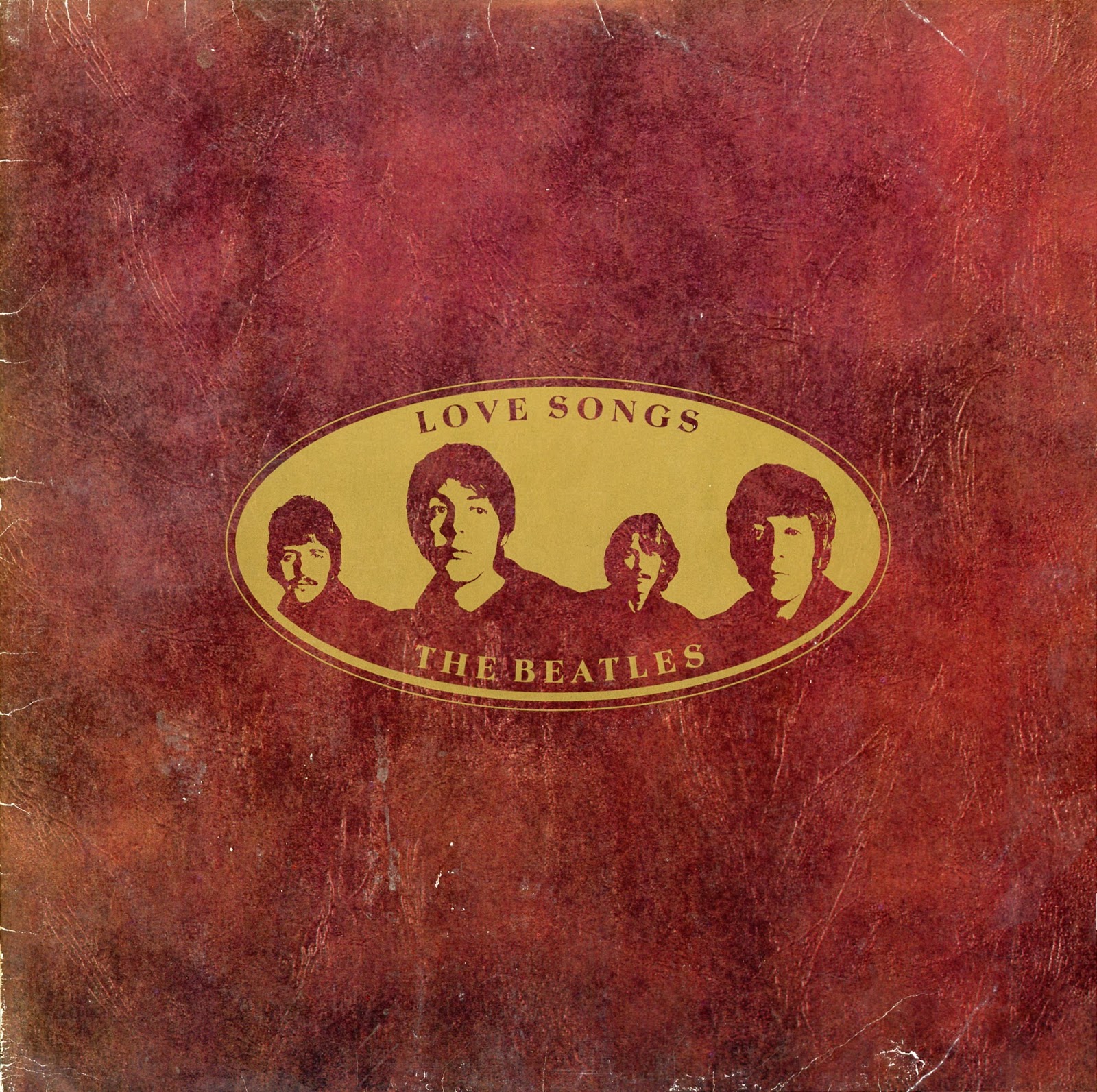 Главная песня альбома. Beatles 1977. The Beatles Love Songs 1977. Виниловая пластинка Beatles 1977 альбом. Beatles "Love Songs".