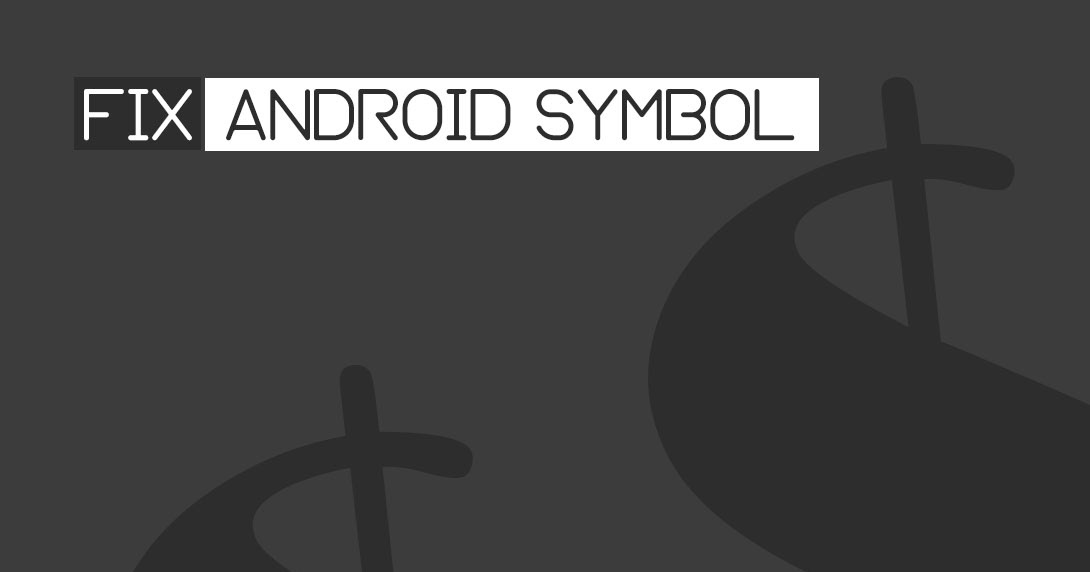 Cara Mengatasi Beberapa Symbol Yang Tidak Dapat Muncul Pada Keyboard Smartphone Android 7 Cara